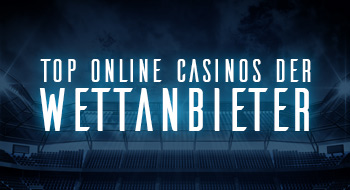 Attraktive Online Casinos im Vergleich